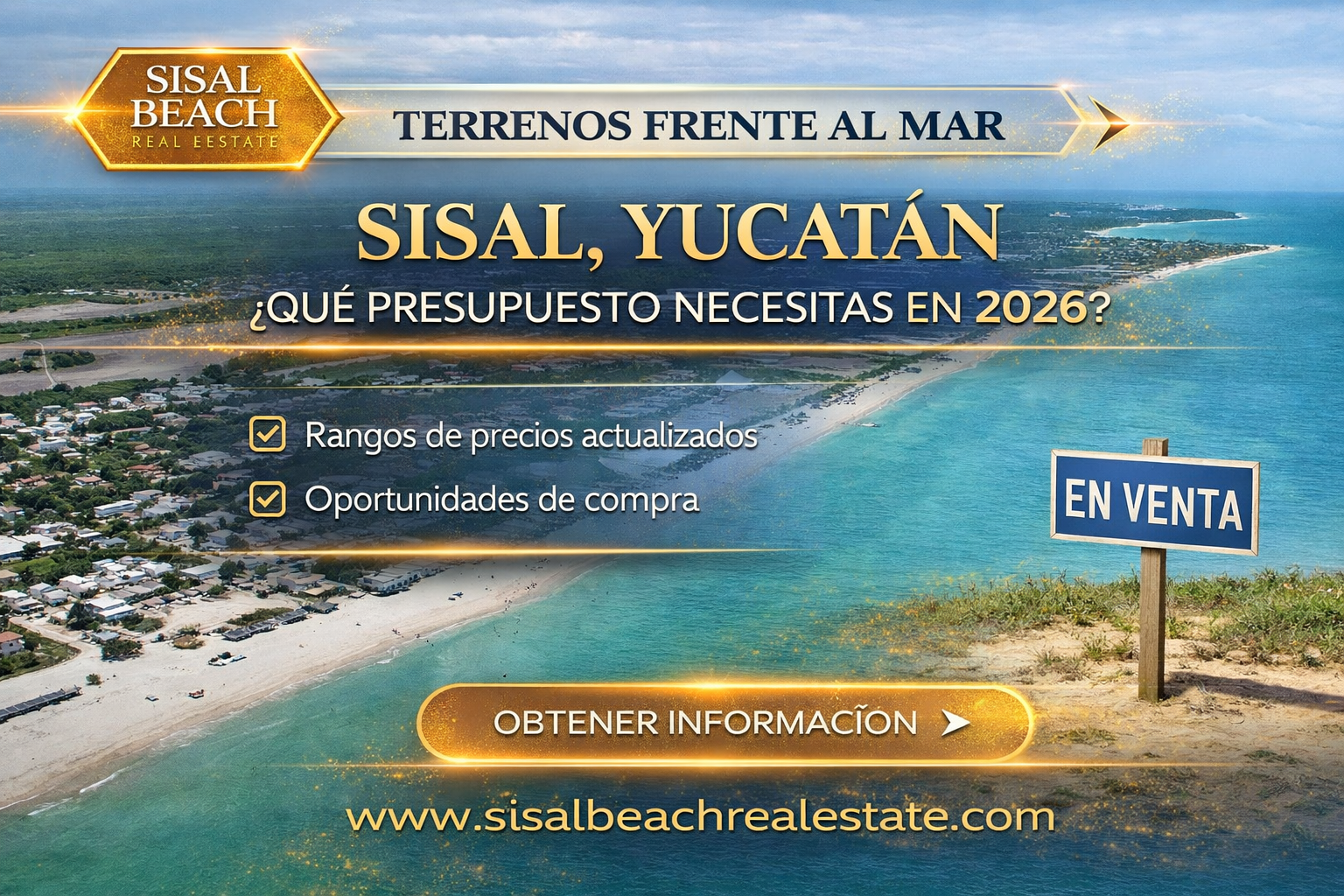 Plusvalía en Sisal: cuánto sube y de qué depende