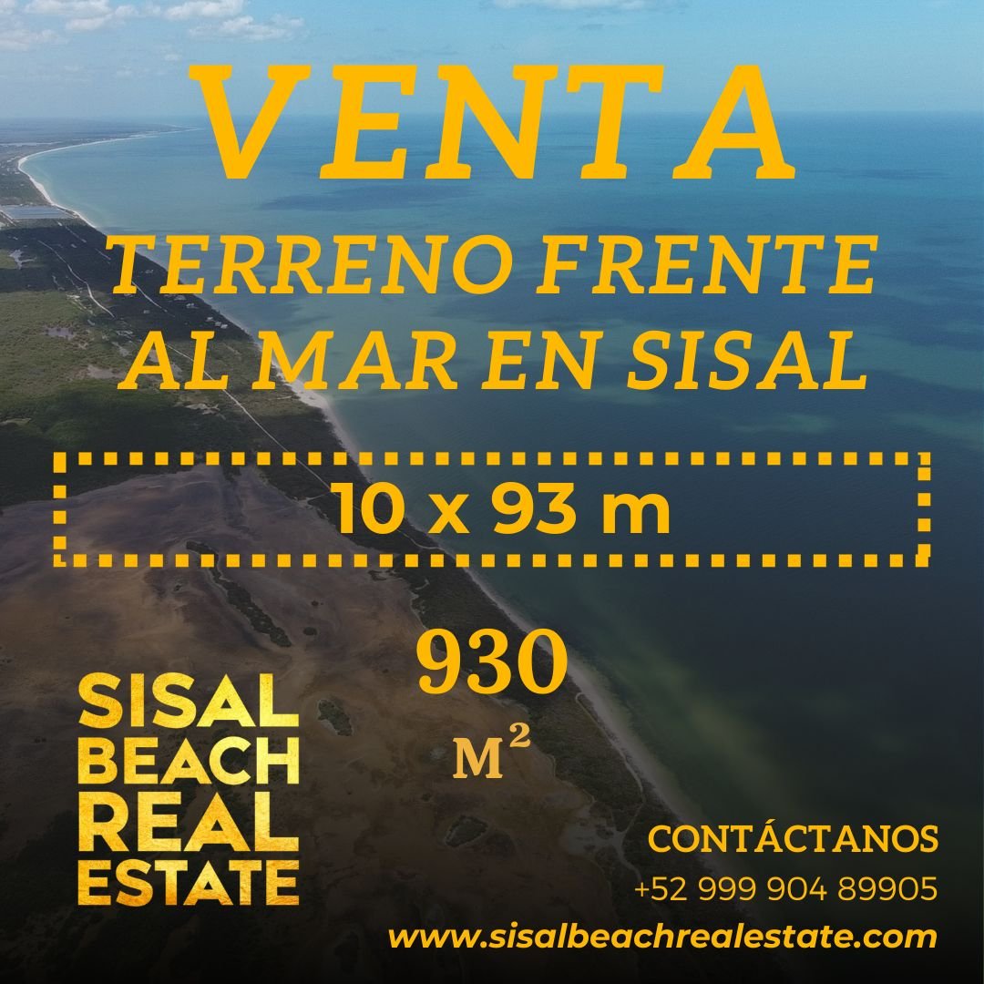 Terreno frente al mar en Sisal Yucatán 10x93m (930m²) $4,500,000.°°MXN